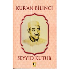 Kur’an Bilinci - Seyyid Kutub