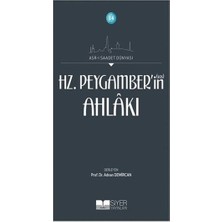 Hz. Peygamberin Ahlakı