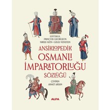 Ansiklopedik Osmanlı Imparatorluğu Sözlüğü