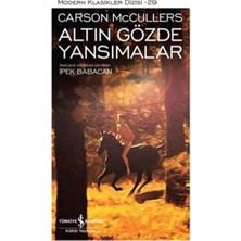 Altın Gözde Yansımalar - Modern Klasikler Dizisi