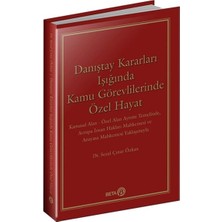 Danıştay Kararları Işığında Kamu Görevlilerinde Özel Hayat