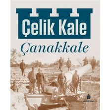 Çelik Kale Çanakkale