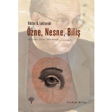 Özne, Nesne, Biliş