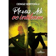 Plansız Aşk ve Intikam