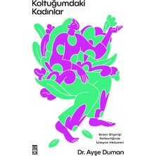 Koltuğumdaki Kadınlar