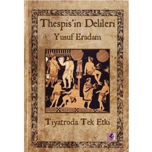 Thespis'in Delileri