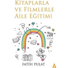 Kitaplarla ve Filmlerle Aile Eğitimi