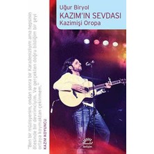 Kazım'ın Sevdası - Kazimişi Oropa