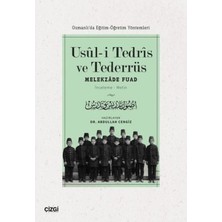 Usul-I Tedris ve Tederrüs: Osmanlı'da Eğitim - Öğretim Yöntemleri