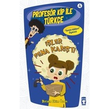 Profesör Kip ile Türkçe 4 - Işler Fena Karıştı