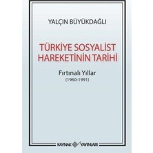 Türkiye Sosyalist Hareketinin Tarihi