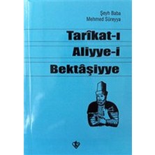 Tarikat-I Aliyye-I Bektaşiyye (Şeyh Baba Mehmed Süreyya)