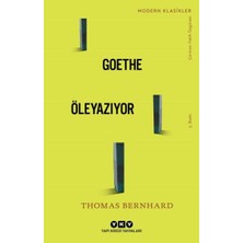 Goethe Öleyazıyor - Modern Klasikler