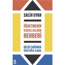 Öğretmenin Kişisel Gelişim Rehberi - Bilgi Çağında Öğretmen Olmak