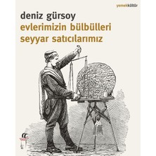 Evlerimizin Bülbülleri Seyyar Satıcılarımız