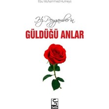 Hz. Peygamberin Güldüğü Anlar