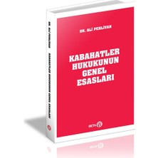 Kabahatler Hukukunun Genel Esasları