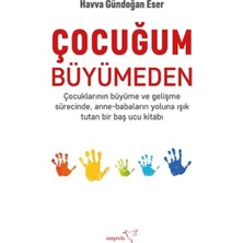 Çocuğum Büyümeden