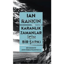 Karanlık Zamanlar Için Bir Şarkı