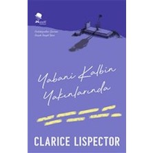 Yabani Kalbin Yakınlarında