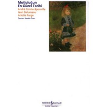 Mutluluğun En Güzel Tarihi