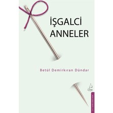 Işgalci Anneler