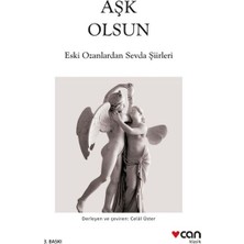 Aşk Olsun - Eski Ozanlardan Sevda Şiirleri