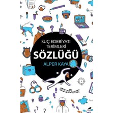 Suç Edebiyatı Terimleri Sözlüğü