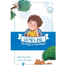 Seğmen And His Days In Bandages (Seğmenle Sargılı Günler ) Ingilizce