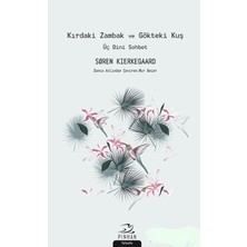 Kırdaki Zambak ve Gökteki Kuş - Üç Dini Sohbet