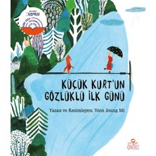 Küçük Kurt’un Gözlüklü Ilk Günü