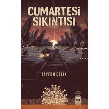 Cumartesi Sıkıntısı