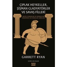 K-yonlineticaret Çıplak Heykeller, Şişman Gladyatörler ve Saş Filleri