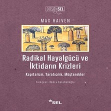 K-yonlineticaret Radikal Hayaücüve Iktidarın Krizleri