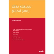 Seçkin Ceza Koşulu (Cezai Şart) Cem Türkoğlu 2022/6