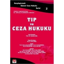  tıp ve ceza hukuku - 2 kayıhan ıçel 2004/04