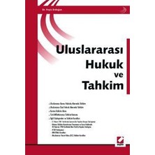 Seçkin Uluslararası Hukuk ve Tahkim Feyiz Erdoğan 2004/09