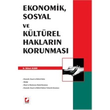  ekonomik, sosyal ve kültürel hakların korunması bülent algan 2007/06