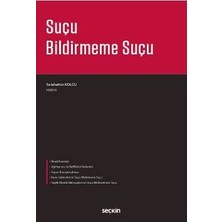  suçu bildirmeme suçu selahattin kolcu 2016/11