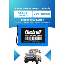 Electroll Reeder Reev Fancy Uyumlu Batarya (Standart Kapasite) Lifepo4 72V 100AH Elektrikli Otomobil Bataryası