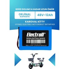 Electroll Karoval Kitty Uyumlu Batarya (Standart Kapasite) Lifepo4 48V 12AH Elektrikli Motorsiklet Bataryası