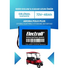 Electroll Arora Polo Plus Uyumlu Batarya (Standart Kapasite) Lifepo4 72V 48AH Elektrikli Otomobil Bataryası