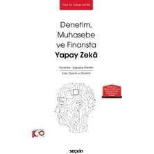  denetim - muhasebe ve finansta yapay zekâ kavramlar ve uygulama önerileri süreç tasarımı ve yönetimi 1. bas. aralık 2023