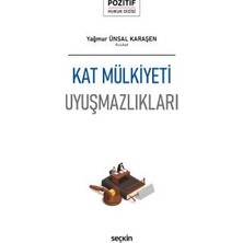  kat mülkiyeti uyuşmazlıkları - pozitif hukuk dizisi - yağmur ünsal karaşen 1. baskı, şubat 2024