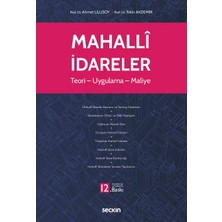  mahallî ıdareler teori - uygulama - maliye prof. dr. ahmet ulusoy, prof. dr. tekin akdemir ekim 2022 / 12. baskı