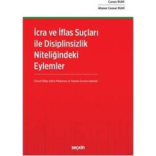  ıcra ve ıflas suçları ıle disiplinsizlik canan ruhi 2019/01
