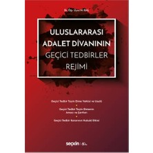  uluslararası adalet divanının geçici tedbirler rejimi ali bal 1 2020/02