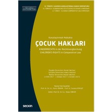 Seçkin Karşılaştırmalı Hukukta Çocuk Hakları Yener Ünver 70 2018/08