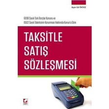 Seçkin Taksitle Satış Sözleşmesi Ayşe Gül Öksüz 2016/06