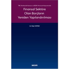  finansal sektöre olan borçların yeniden yapılandırılması neşe caymaz 2 2021/04
